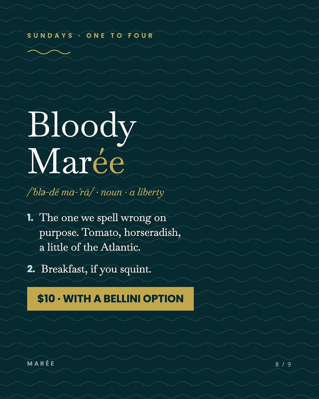 Bloody Marée's & Bellinis